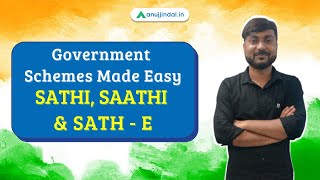 SATHI, SAATHI & Sath-E Scheme | Government Schemes Made Easy | Government Schemes Simplified