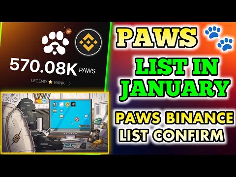 Paws Listing in Binance Confirm | Paws Telegram Airdrop | Paws New Update | Paws Listing Date