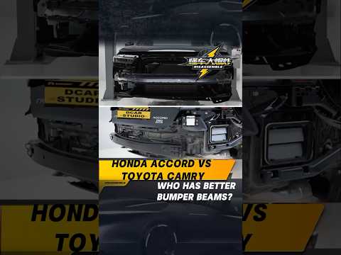 Honda Accord VS Toyota Camry，who has better bumper beams？#safetyfirst  #toyota #dcarstudio  #honda