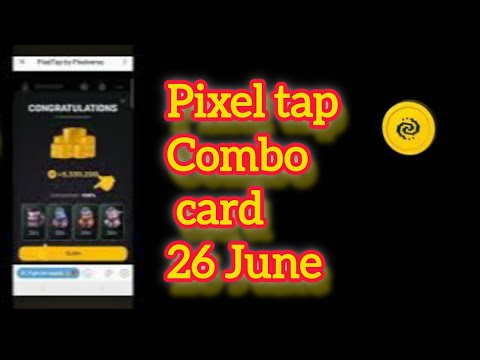 Pixel tap by pixelverse daily combo 26 June 2024 100% complection