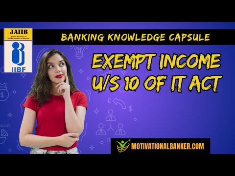 Exempt Income U/S 10 of IT Act