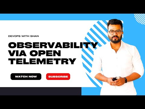 Observability Via Open Telemetry | Shantanu Das