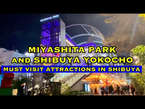 Exploring Miyashita Park and Shibuya Yokocho | Tokyo, Japan