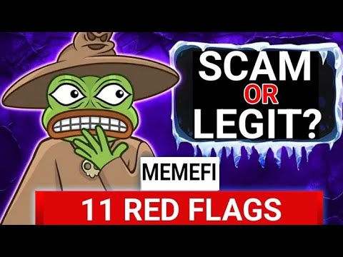 Memefi Scam Or Legit? - 11 Red Flags About Memefi Airdrop To Find Out