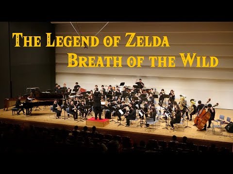 【Wind Orchestra】The Legend of Zelda ; Breath of the Wild