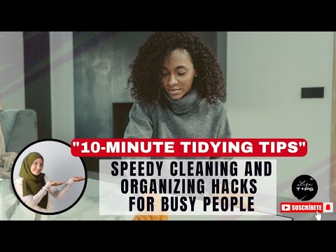 10 Minute Tidying Tips: Speedy cleaning and organizing hacks for busy people_Daily Life Hacks #2