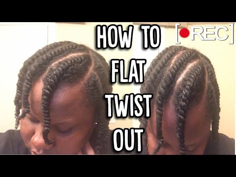 HOW TO: FLAT TWIST OUT | NATURAL HAIR TUTORIAL