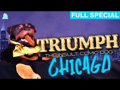 Triumph The Insult Comic Dog - Live From Chicago (Full Comedy Special)