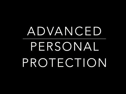 Advanced Personal Protection