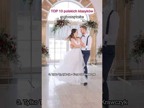 TOP 10 Polish Classic Songs for the First Dance | part 2 🩷 Wedding Dance ONLINE