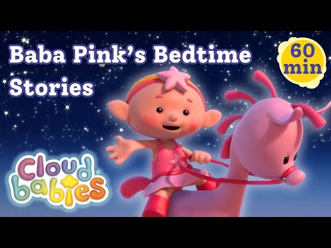 Baba Pink's Best Bedtime Stories 💖 | Cloudbabies Sleep Compilation