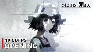 Steins;Gate - Opening 【Hacking to the Gate】 4K 60FPS Creditless | CC