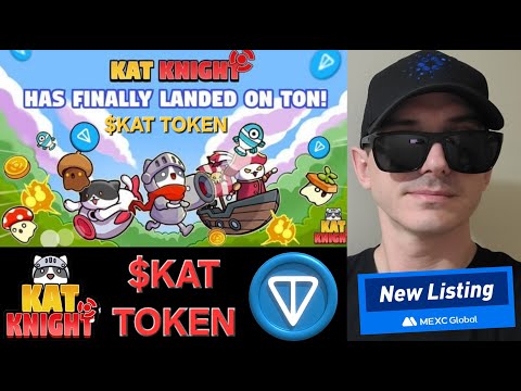 $KAT - KAT KNIGHT TOKEN CRYPTO COIN HOW TO BUY KATS MEXC GLOBAL TON DEDUST STON.FI GAME APP TELEGRAM