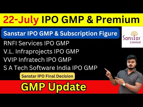 All IPO GMP Today | Sanstar ipo gmp | sanstar ipo subscription figure | VL Infraprojects ipo gmp