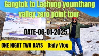 North Sikkim Latest video| Gangtok to Lachung | Sikkim tour update  | Daily Vlog | North SikkimTour