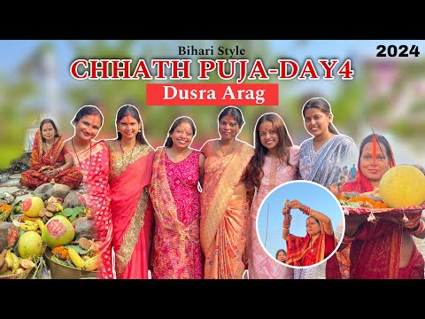 Chhath Puja Vlog 2024 - Dusra Arag DAY 4 | Bihari Style | #chhathpujavlog | Mansi Gupta | MG415