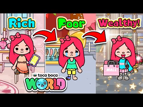 Rich to Poor to Wealthy - Toca Life World