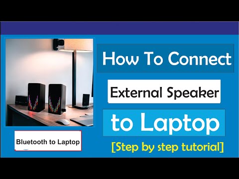 How to Connect External Speakers to A Laptop