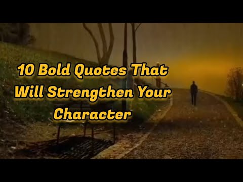 10 Bold Quotes That Will Strengthen Your Character #quotes #motivation #shorts