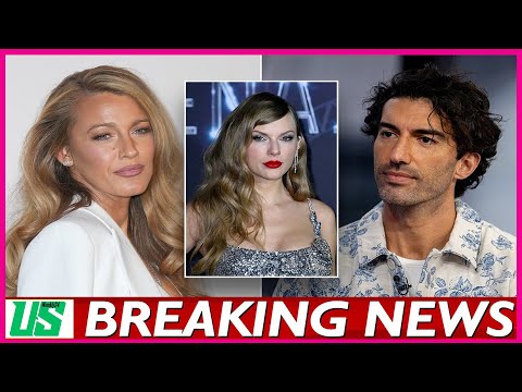 Blake Lively alleges Justin Baldoni intended to use friendship with Taylor Swift against her lawsuit