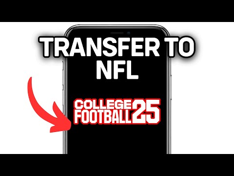 HOW TO TRANSFER COLLEGE FOOTBALL 25 TO NFL 2025! (FULL GUIDE)