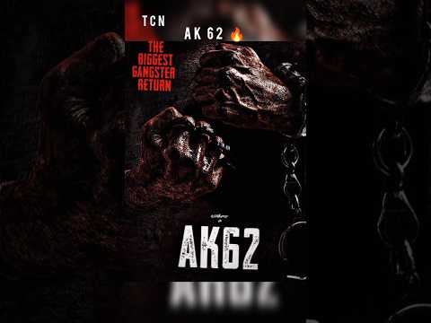 AK 62 title announcement | AK 62 Update | Ajith Kumar | yuvan | ak | Thala Ajith Kumar | TCN