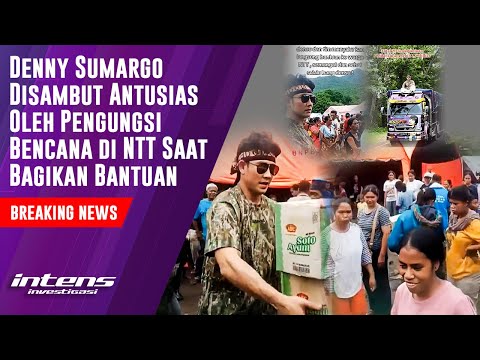 Denny Sumargo Disambut Meriah Korban Pengungsi Bencana Di NTT | Intens Investigasi | Eps 4732