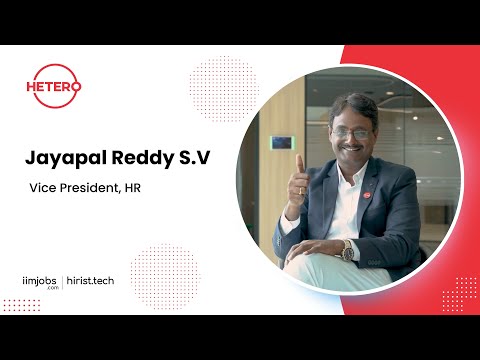 Hetero - Jayapal Reddy S.V (Vice President, HR) | Showcase | iimjobs.com