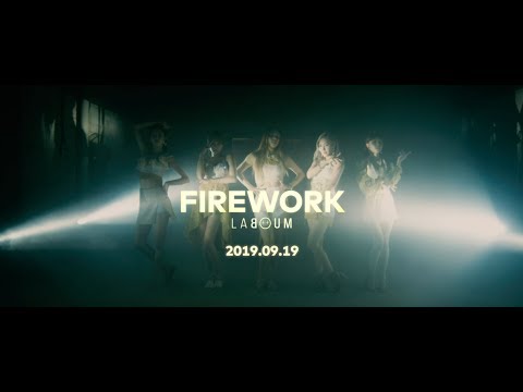 라붐(LABOUM) - Firework(불꽃놀이) Official M/V Teaser 2