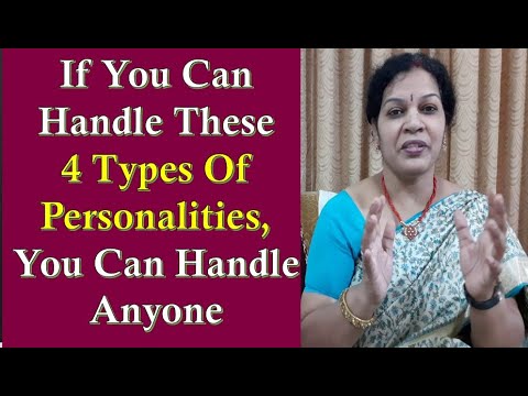 Know How To Handle These 4 Types Of Personalities - Useful For All Category People