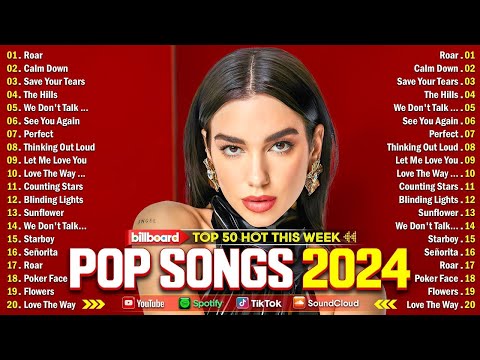 Top Hits 2024 - The Best Pop Songs Of All Time - Dua Lipa, Ed Sheeran, The Weeknd, Bruno Mars cover