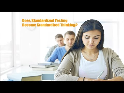 Does Standardized Testing Become Standardized Thinking?