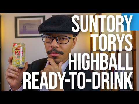 EP62 Suntory Torys Highball Ready-To-Drink Review