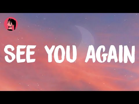 Wiz Khalifa - See You Again (feat. Charlie Puth) (Lyrics) 🎶