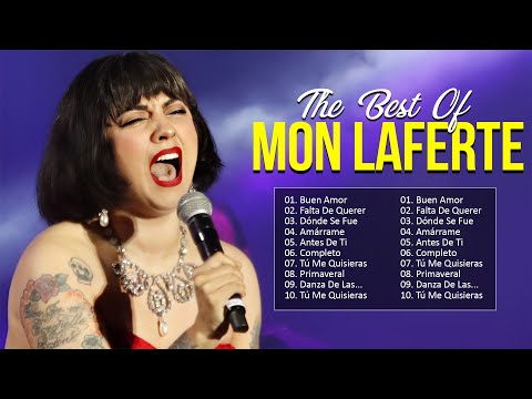 Mon Laferte Latin Songs Ever ~ The Very Best Songs Playlist Of All Time