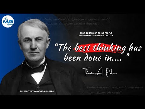 25 Powerful Thomas Edison Quotes | TMGQ #2