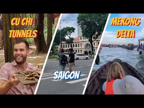 Saigon, Cu Chi Tunnels & Mekong Delta | A Must-See Vietnam Destination