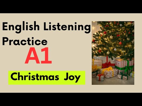 🎄A1 English Listening Practice: Christmas Joy | Fun & Easy Learning #christmas