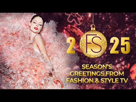 Happy New Year 2025 Season’s greetings from FASHION & STYLE 4K TV Celebrate in style!