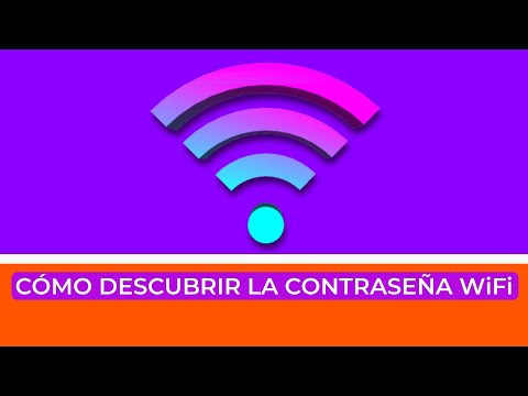 CÓMO DESCUBRIR LA CONTRASEÑA WiFi