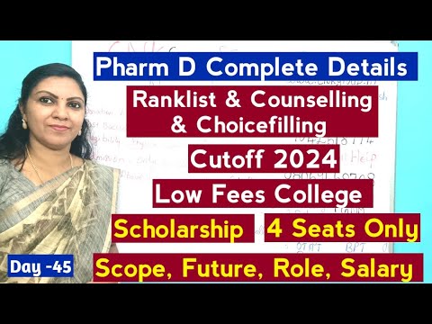 Day -45 Pharm D Full Details, Low Fees College, Scholarship, Counselling, Choicefilling Date