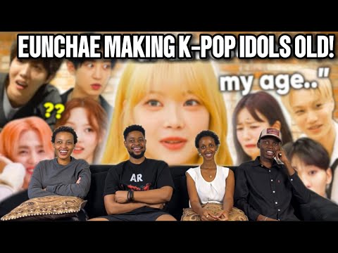 Our Reaction To just EUNCHAE making kpop idols feel old (mostly 3rd gen idols)