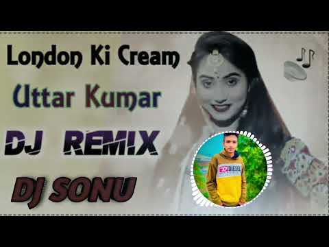 London Ki Cream Remix Song Hard Bass || DJ Sonu Kaithal || New Haryanvi Remix Song 2023