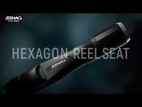 HEXAGON REEL SEAT  -  ZENAQ