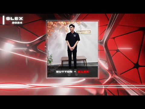 BUTTON | SLEX REMIX | TH TEAM 2024 | NHẠC HOT TREND TIK TOK 2024