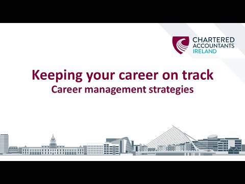 Keeping your career on track - Career management strategies