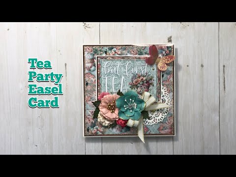 Tea Party Easel Card (or Bridgerton themed lol) | Country Craft Creations | Tea for Two