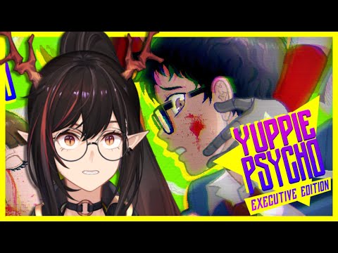 【YUPPIE PSYCHO #2 】Wrapping up the First Day 0-0【Kion Dojima | AkioAIR】