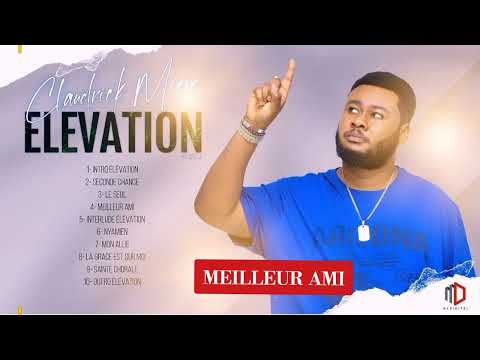 Meilleur Ami / Claudrick Miere (audio officiel)