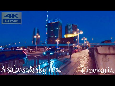 【シネマティック】浅草とスカイツリーノ夜 Cinematic walk of Asakusa and night view of Sky Tree.【東京】【4k】